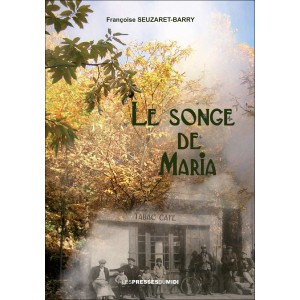 Le songe de Maria﻿ de﻿...