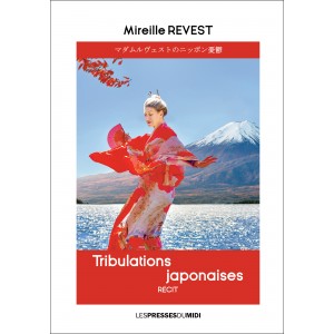 Tribulations japonaises de...