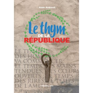 Le thym de la République...