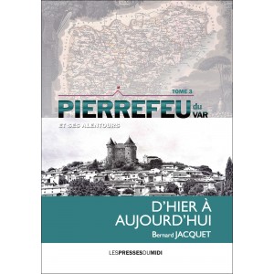 PIERREFEU DU VAR ET SES...