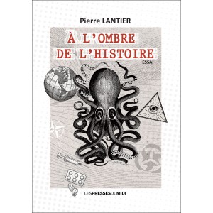 A l'ombre de l'histoire de...