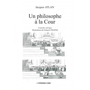 UN PHILOSOPHE A LA COUR de...