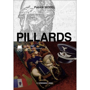 Pillards de Patrick MOREL