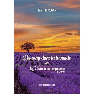 Du sang dans la lavande de...