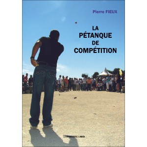 La pétanque de compétition...