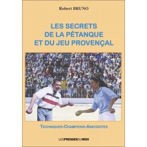 Les secrets de la pétanque...