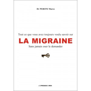 La Migraine : tout ce que...