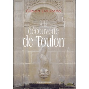 À la découverte de Toulon...