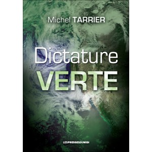 Dictature verte de Michel...