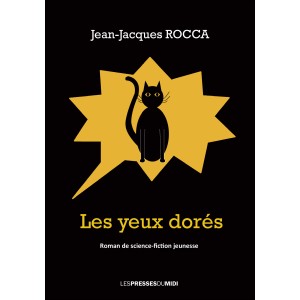Les yeux dorés de...