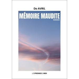 Mémoire maudite de Do AVRIL