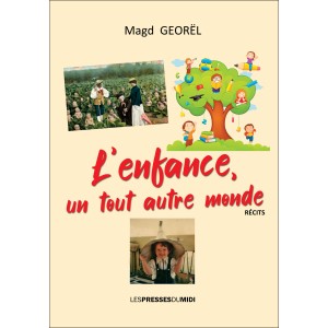 L’enfance, un tout autre...
