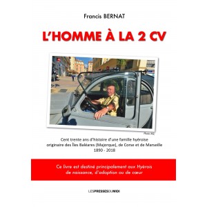 L’HOMME A LA 2CV de Francis...