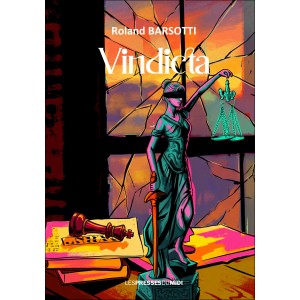 Vindicta de Roland BARSOTTI
