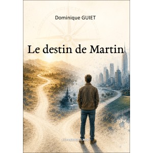 Le destin de Martin de...