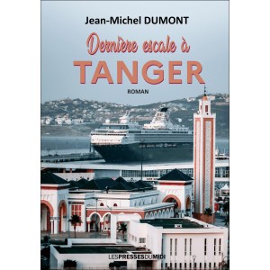 Dernière escale à Tanger de...