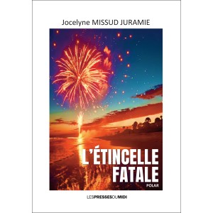 L’étincelle fatale de...