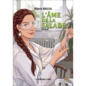 L’âme de la salade de Marie...