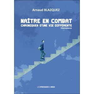 Naître En Combat d'Arnaud...