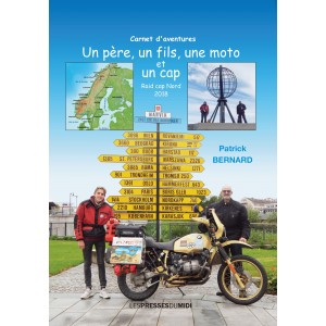 UN PÈRE, UN FILS, UNE MOTO...