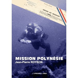 MISSION POLYNÉSIE de...