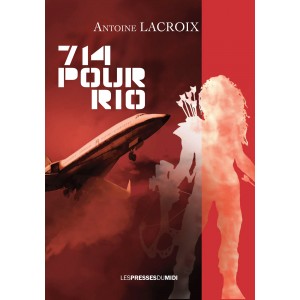 714 pour Rio d'Antoine LACROIX