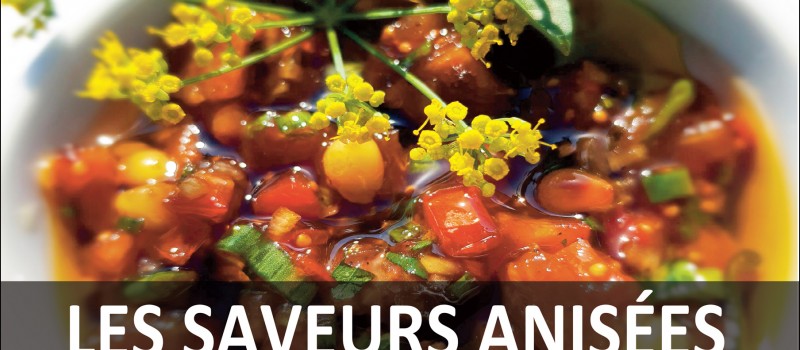 Les saveurs anisées : le nouveau titre d'Alain BILES