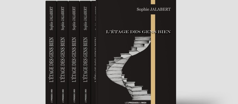 L'étage des gens bien de Sophie Jalabert