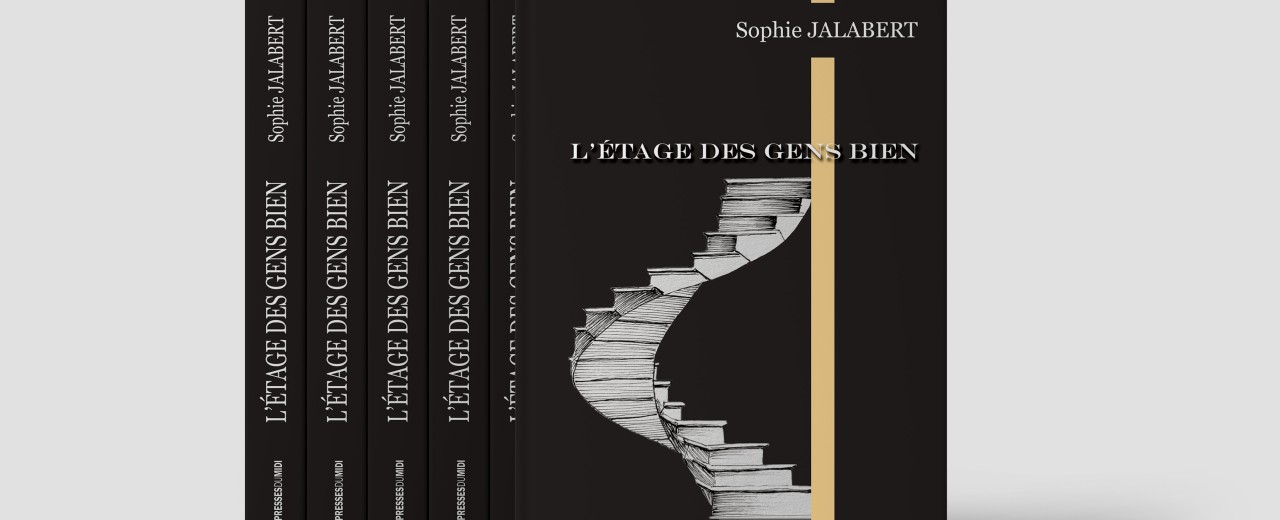 L'étage des gens bien de Sophie Jalabert