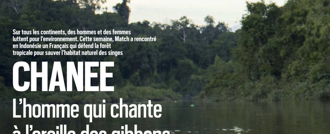 CHANEE L'homme qui chante à l'oreille des gibbons